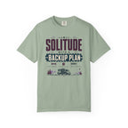 Solitude With A Backup Plan - T-Shirt