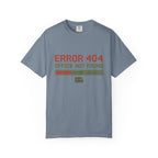 Error 404 Office Not Found - T-Shirt