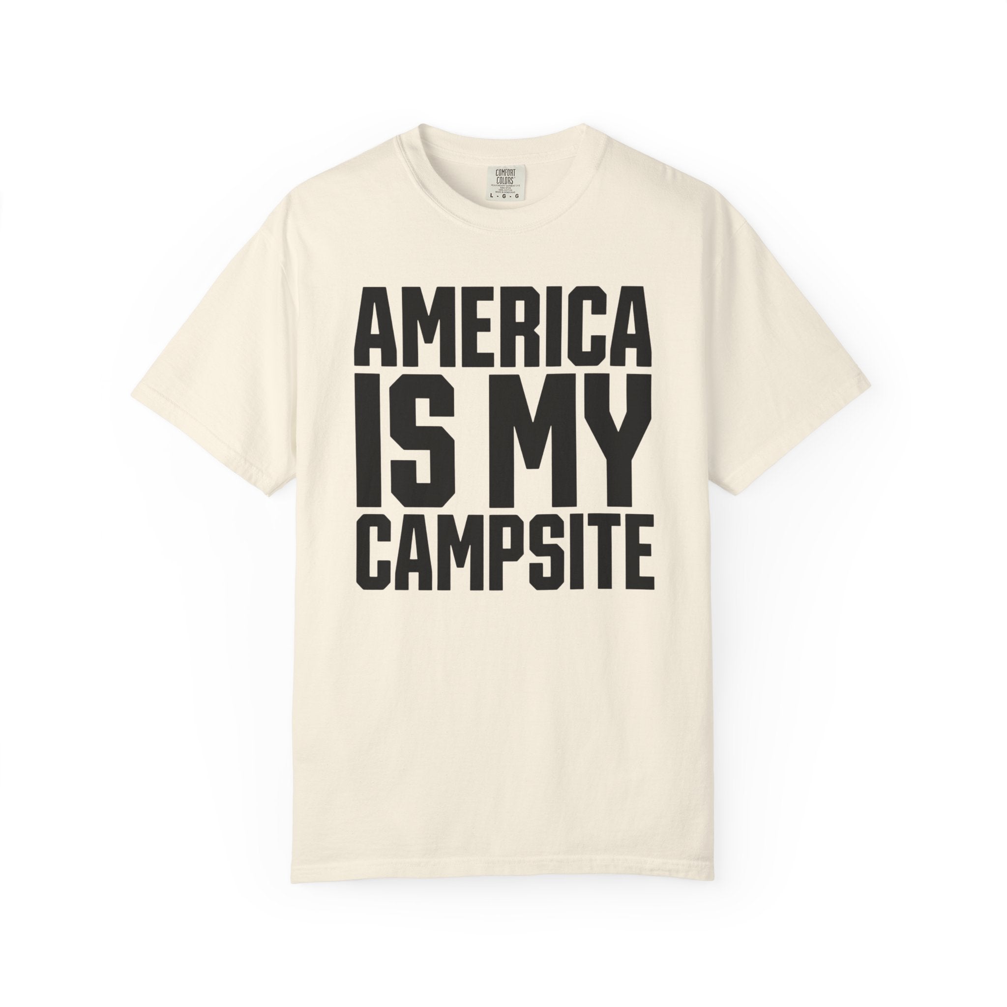 America Is My Campsite - T-Shirt