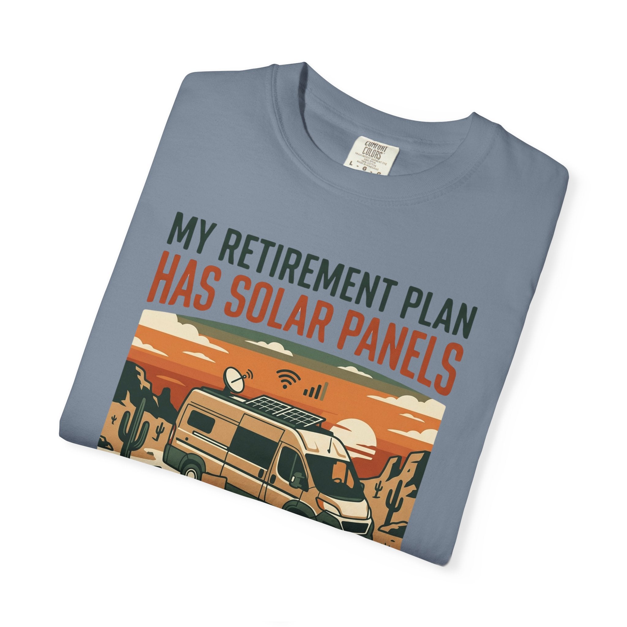 My Retirement Plan Has Solar Panels - T-Shirt