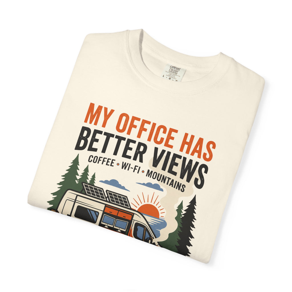 My office has better views - T-Shirt