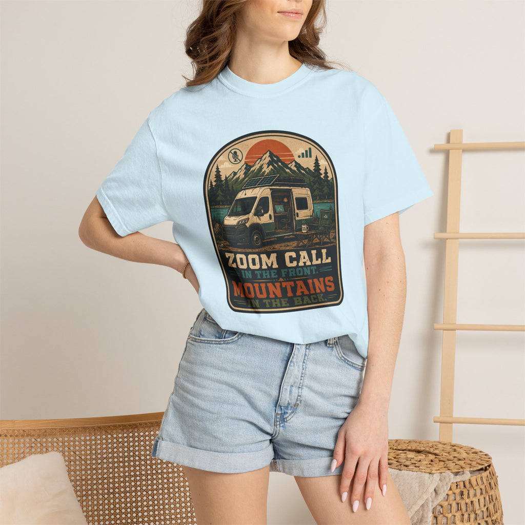 Zoom Call In The Front Mountains In The Back - T-Shirt