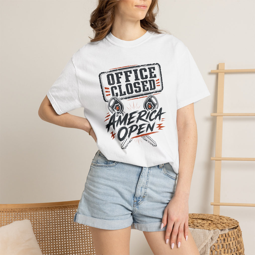 Office Closed America Open - T-Shirt