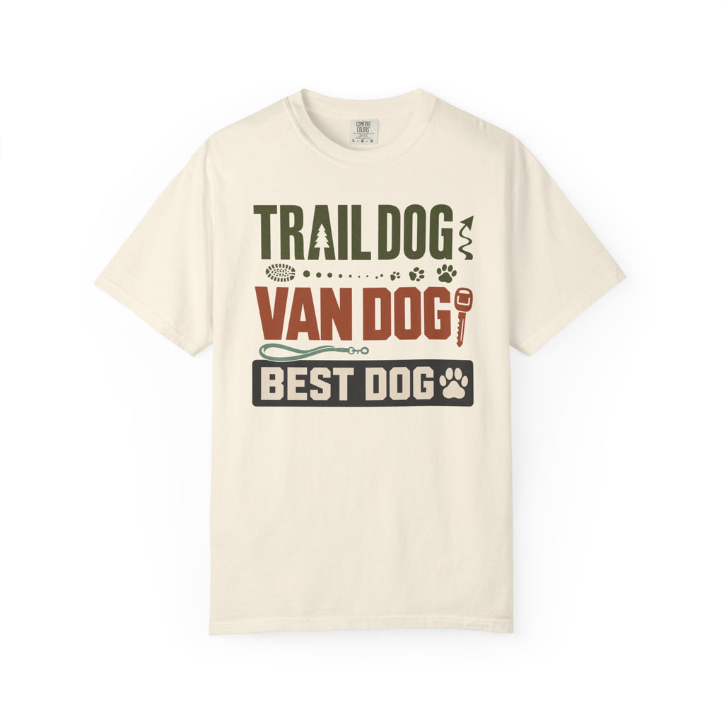 Trail Dog Van Dog Best Dog - T-Shirt