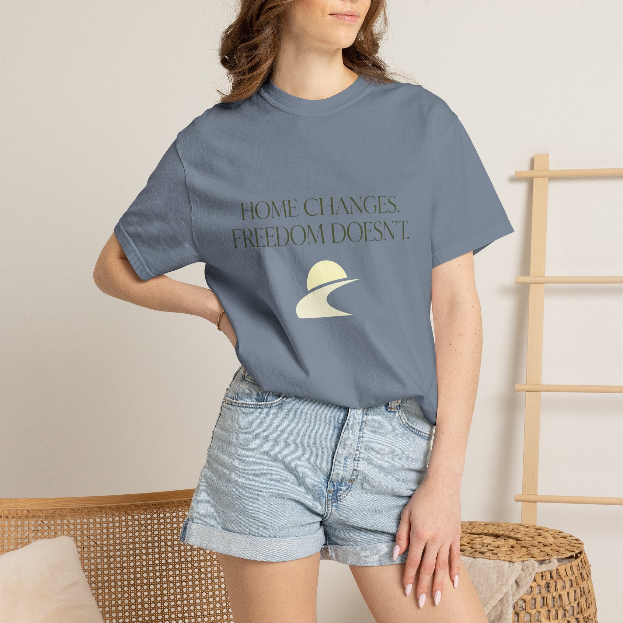 Home Changes Freedom Doesnt - T-Shirt