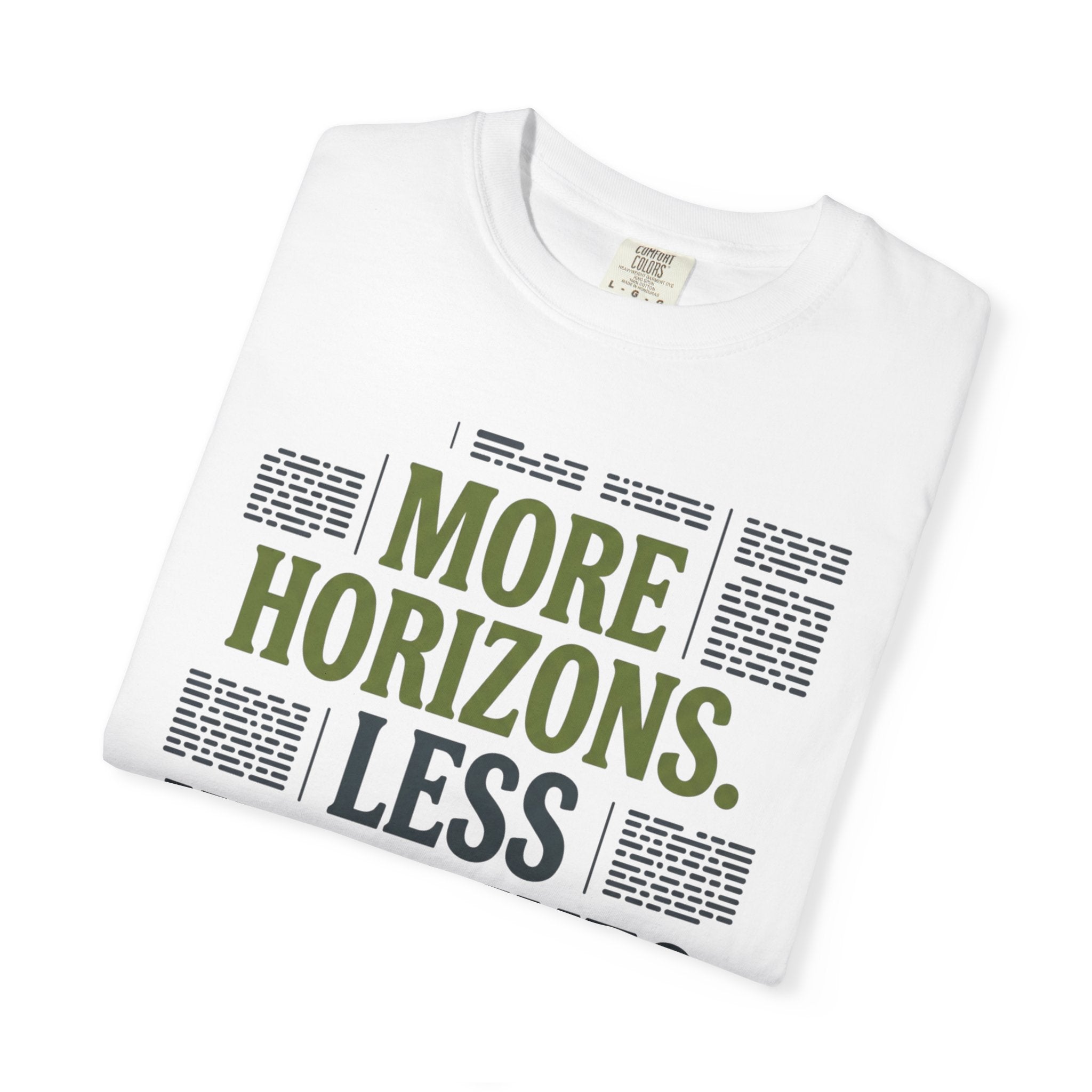 More Horizons Less Headlines - T-Shirt