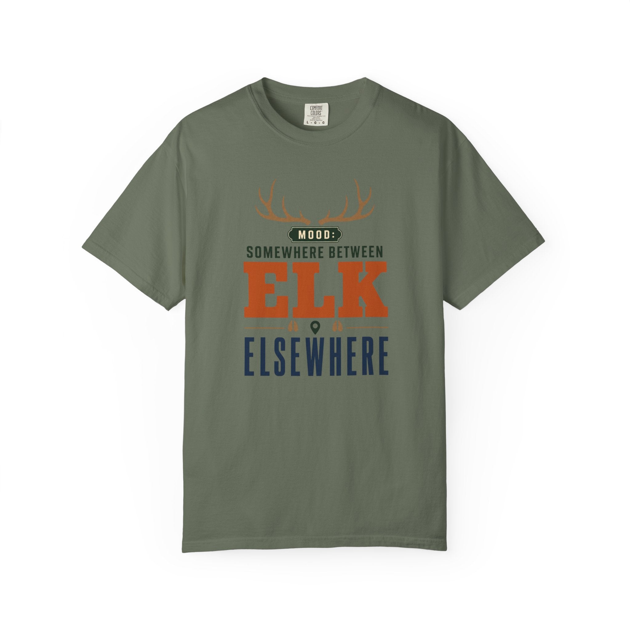 Mood Somewhere Between Elk And Elsewhere - T-Shirt