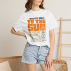 Invoice Sent To The Sun - T-Shirt