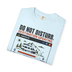Do Not Disturb Destination Updating - T-Shirt