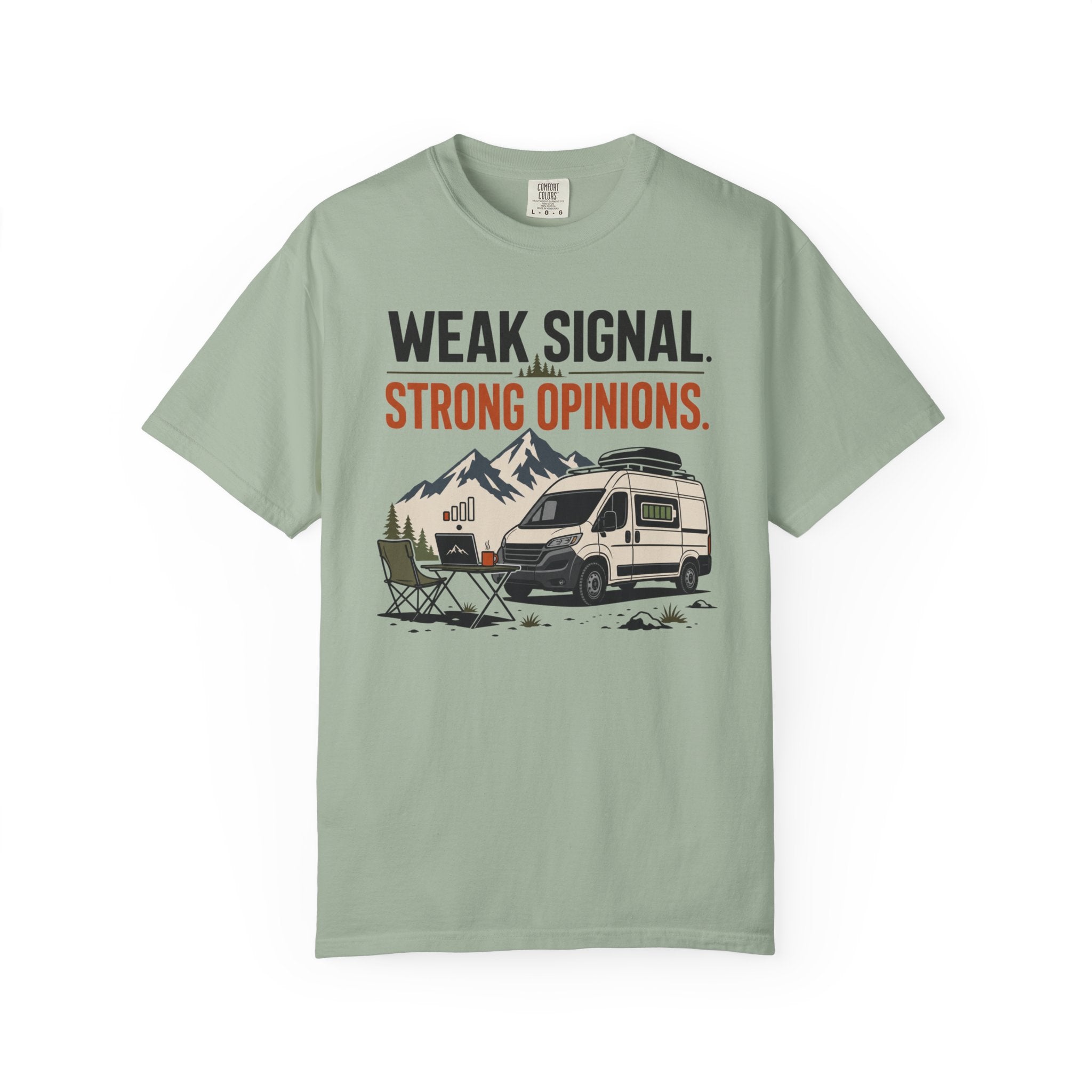 Weak Signal Strong Opinions - T-Shirt