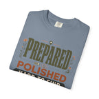 Prepared Polished Hard To Find - T-Shirt