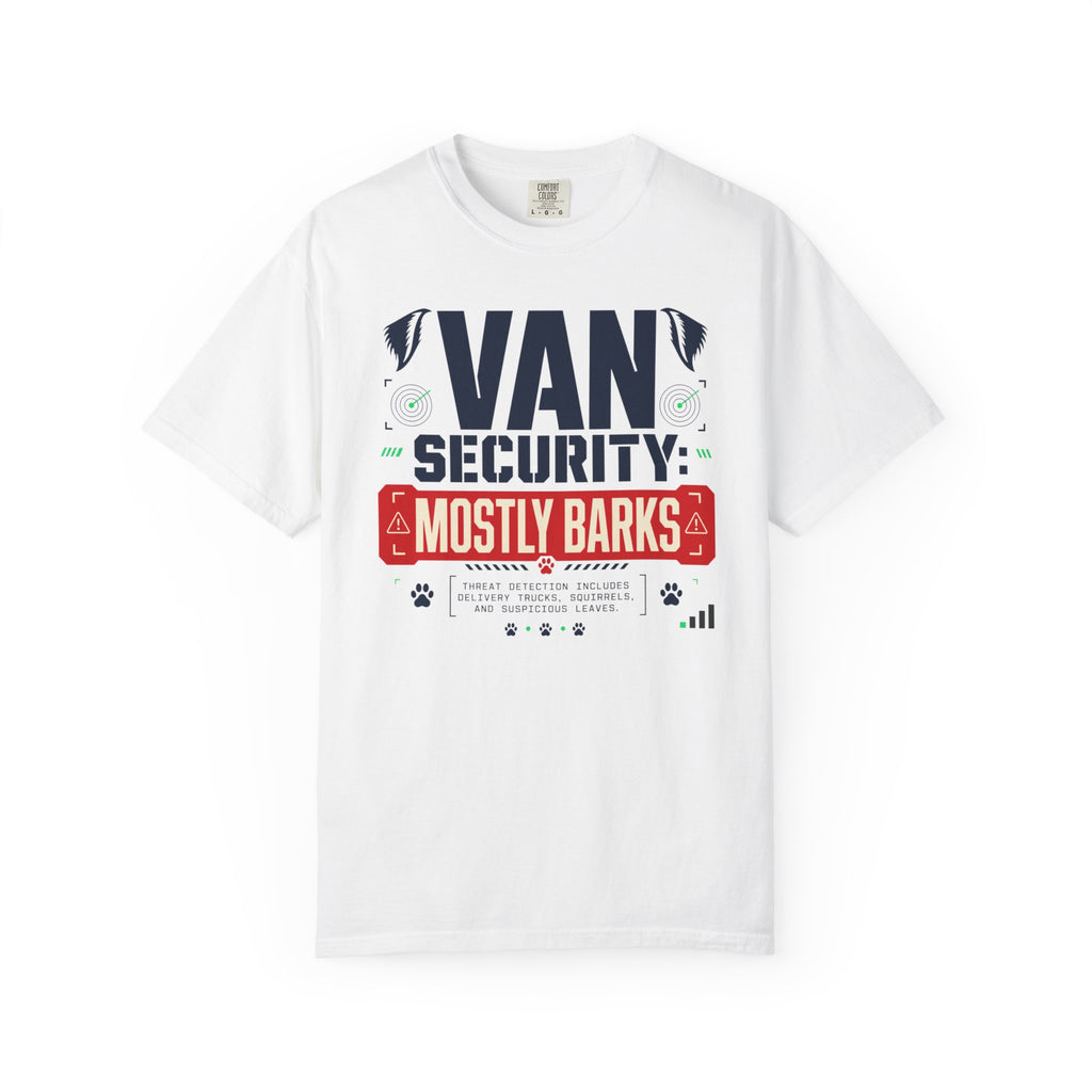 Van Security Mostly Barks - T-Shirt