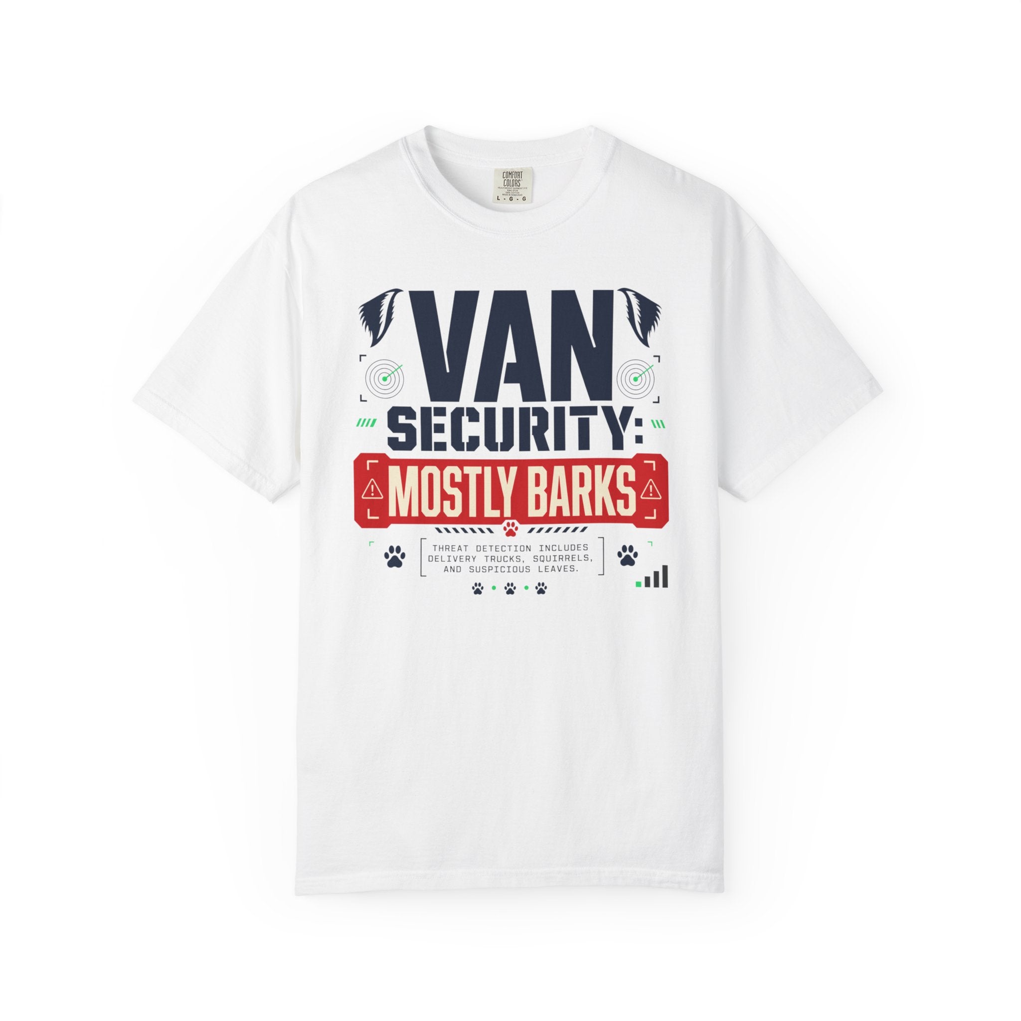 Van Security Mostly Barks - T-Shirt