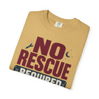 No Rescue Required - T-Shirt