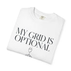 My Grid Is Optional - T-Shirt