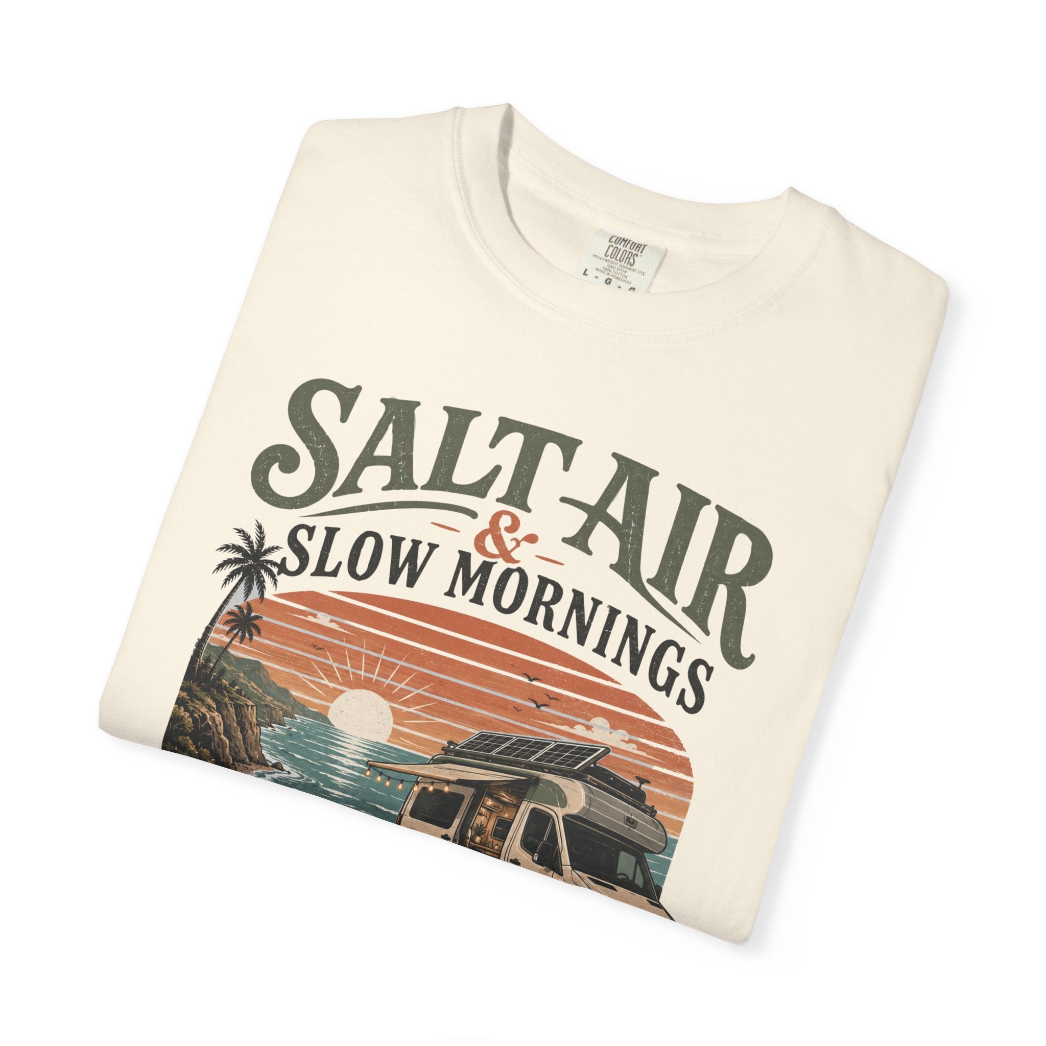 Salt Air and Slow Mornings - T-Shirt