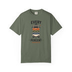 Every Percent Counts - T-Shirt