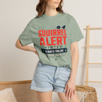 Squirrel Alert System Always Online - T-Shirt