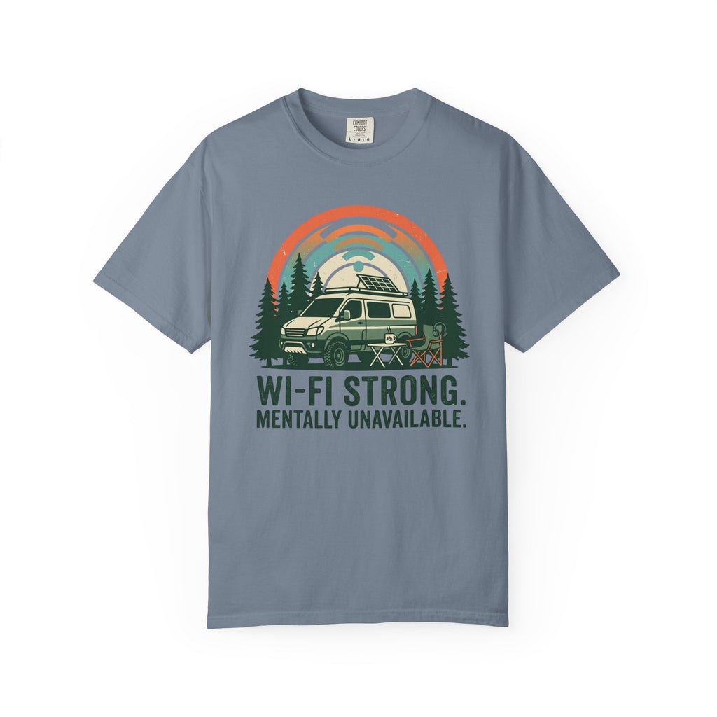 Wifi Strong Mentally Unavailable - T-Shirt