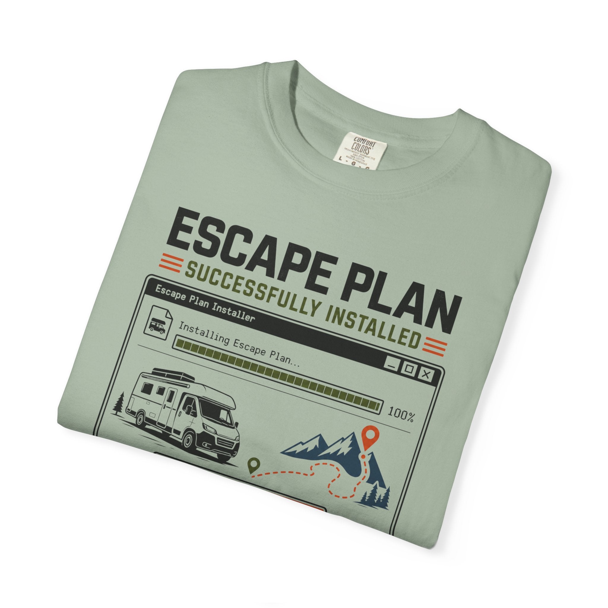 Escape Plan Successfully Installed - T-Shirt