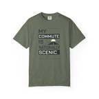My Commute Is Nationally Scenic - T-Shirt