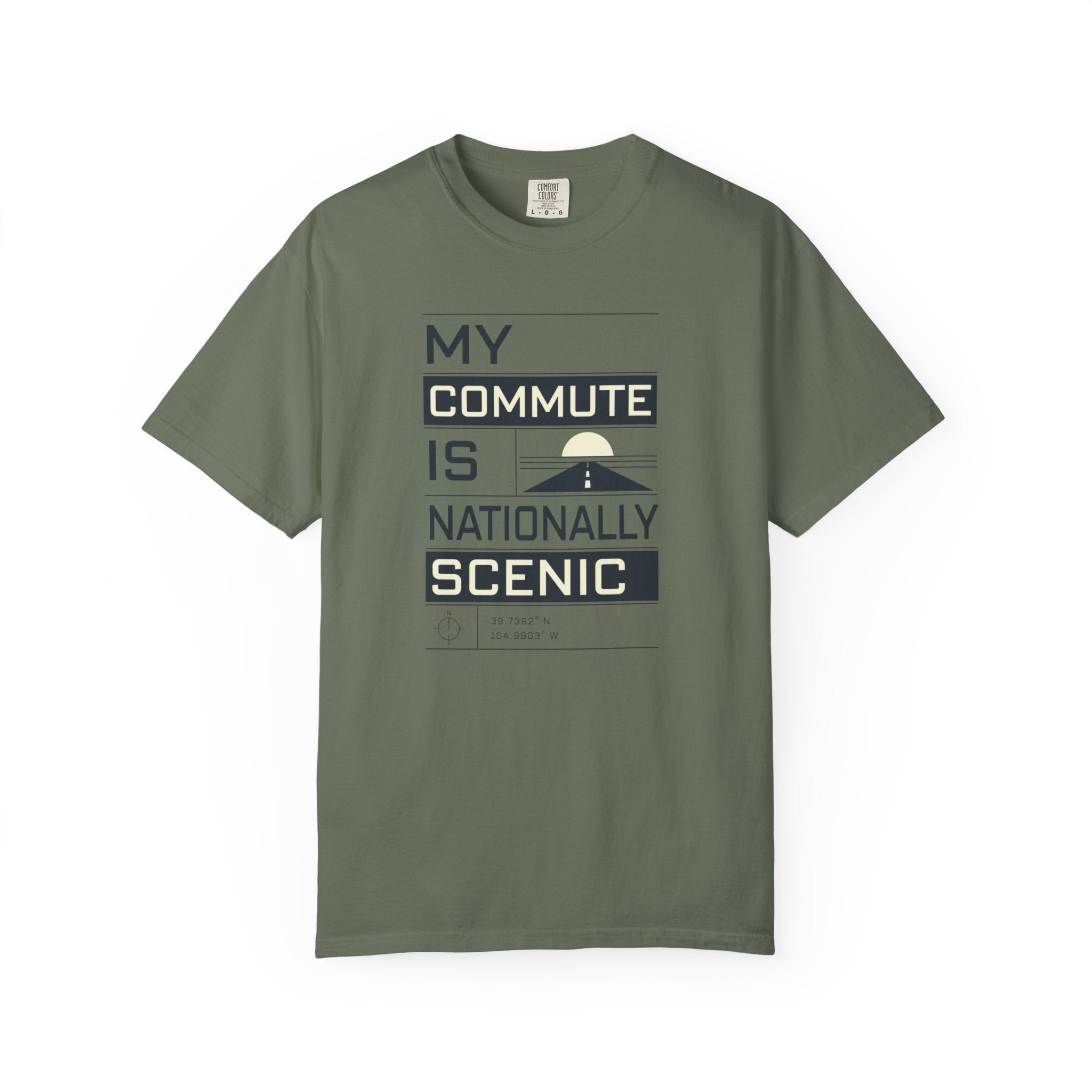 My Commute Is Nationally Scenic - T-Shirt