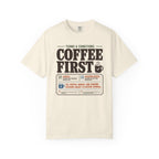 Terms And Conditions Coffee First - T-Shirt