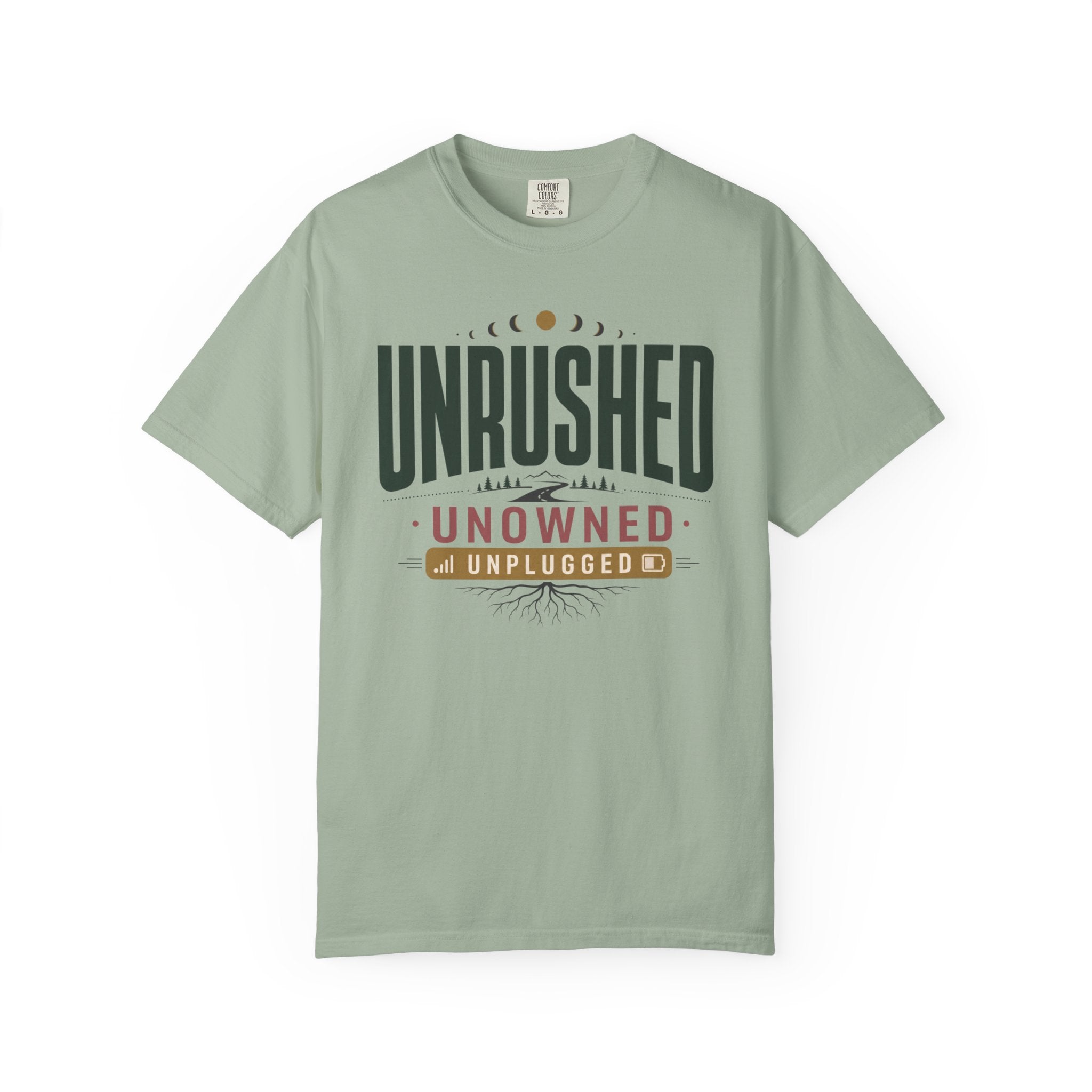Unrushed Unowned Unplugged - T-Shirt