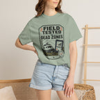Field Tested In Dead Zones - T-Shirt