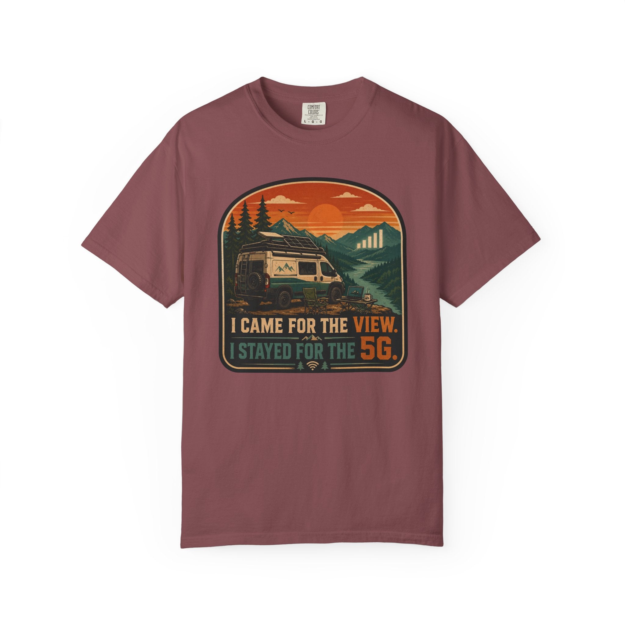 I Came For The View I Stayed 5G - T-Shirt