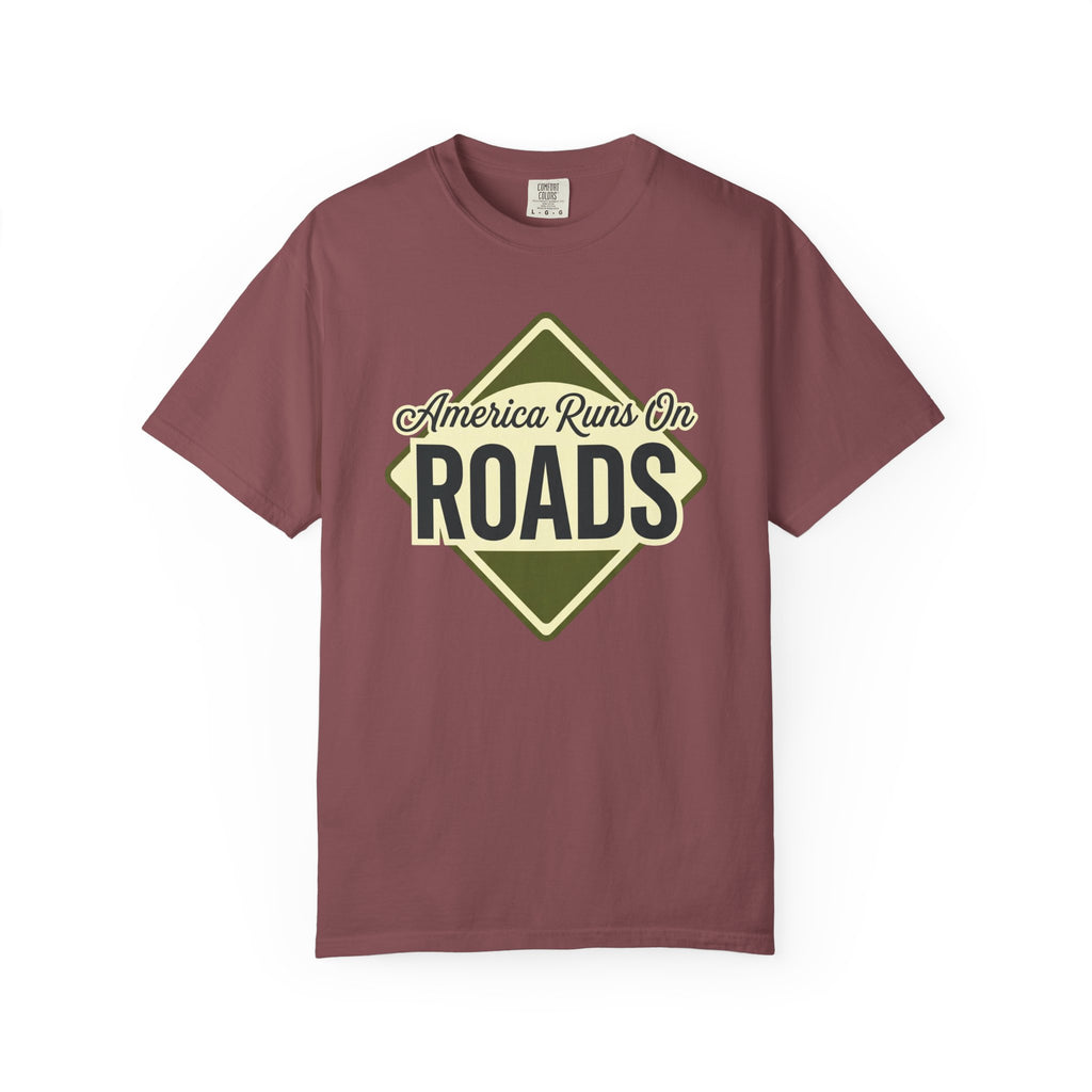 America runs On Roads - T-Shirt