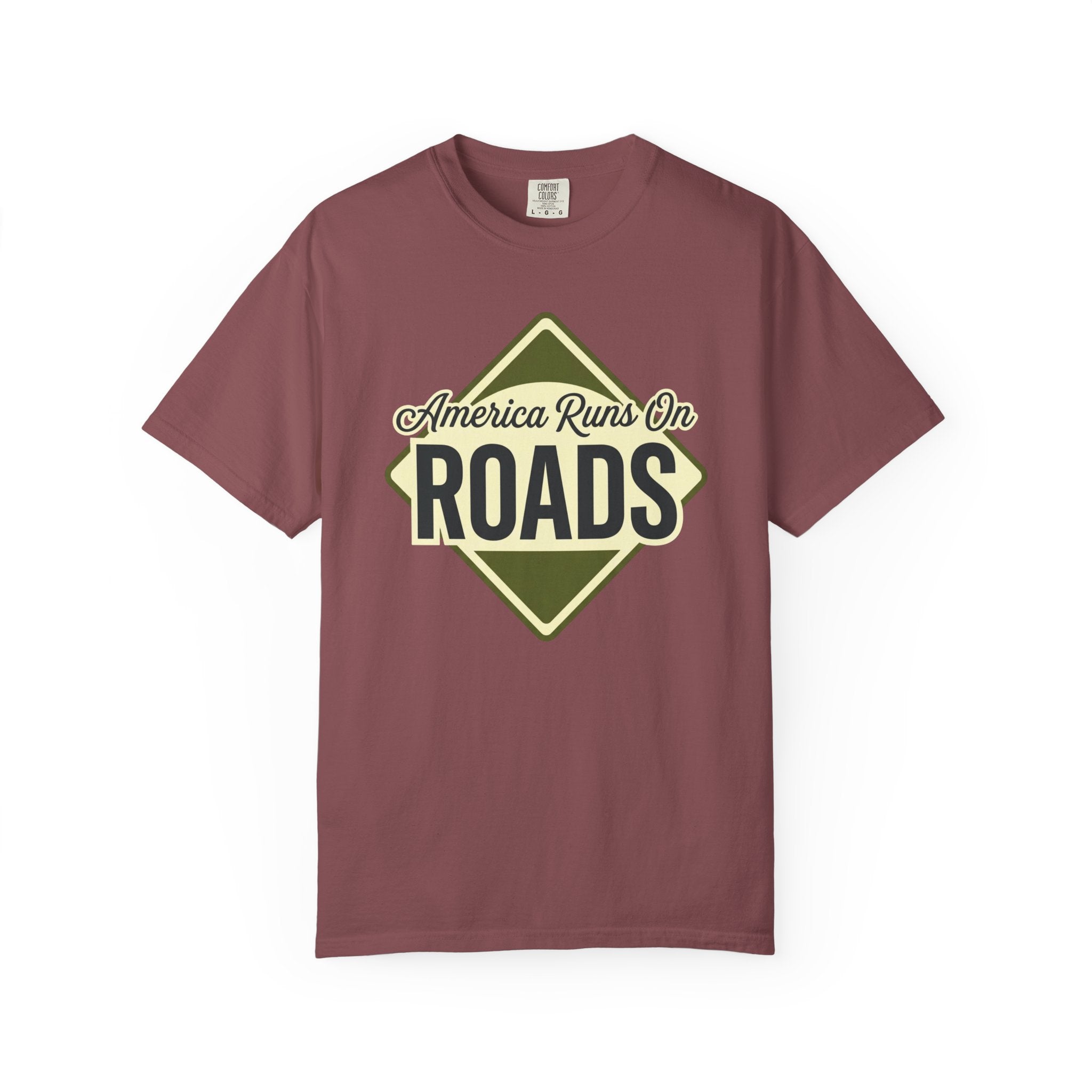 America runs On Roads - T-Shirt