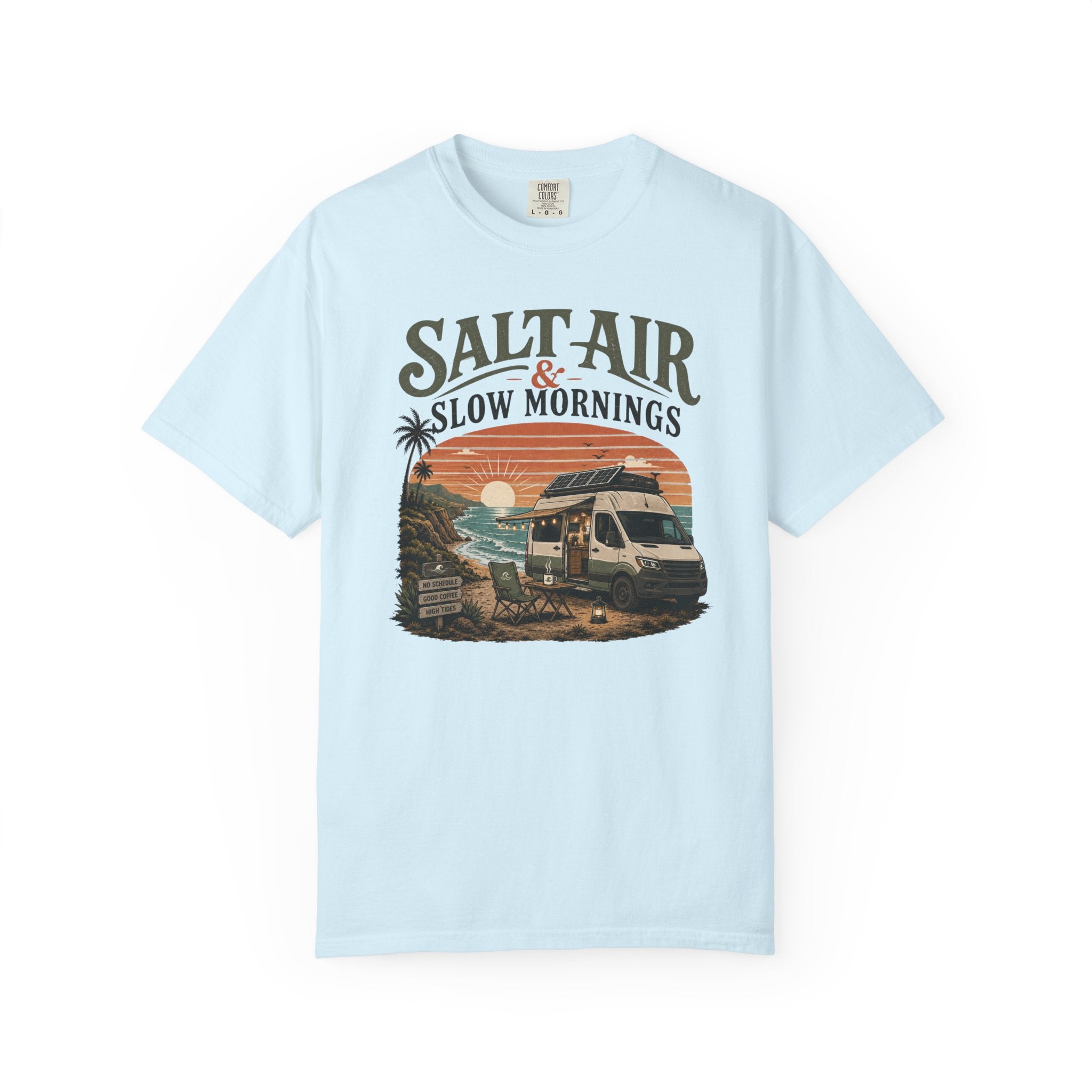 Salt Air and Slow Mornings - T-Shirt