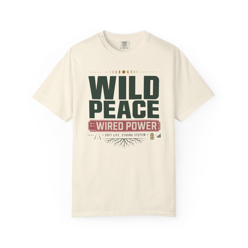 Wild Peace Wired Power - T-Shirt