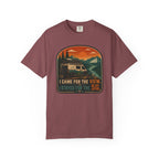 I Came For The View I Stayed 5G - T-Shirt