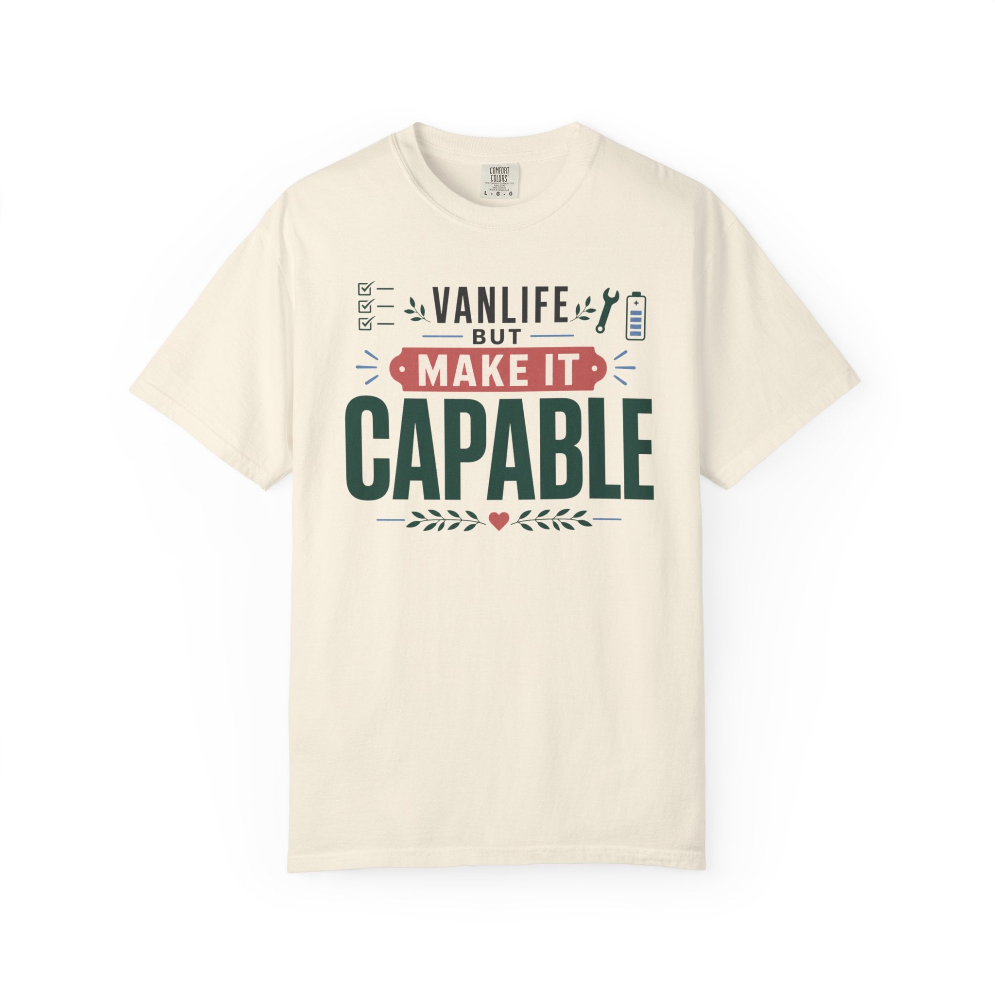 Vanlife But Make It Capable - T-Shirt