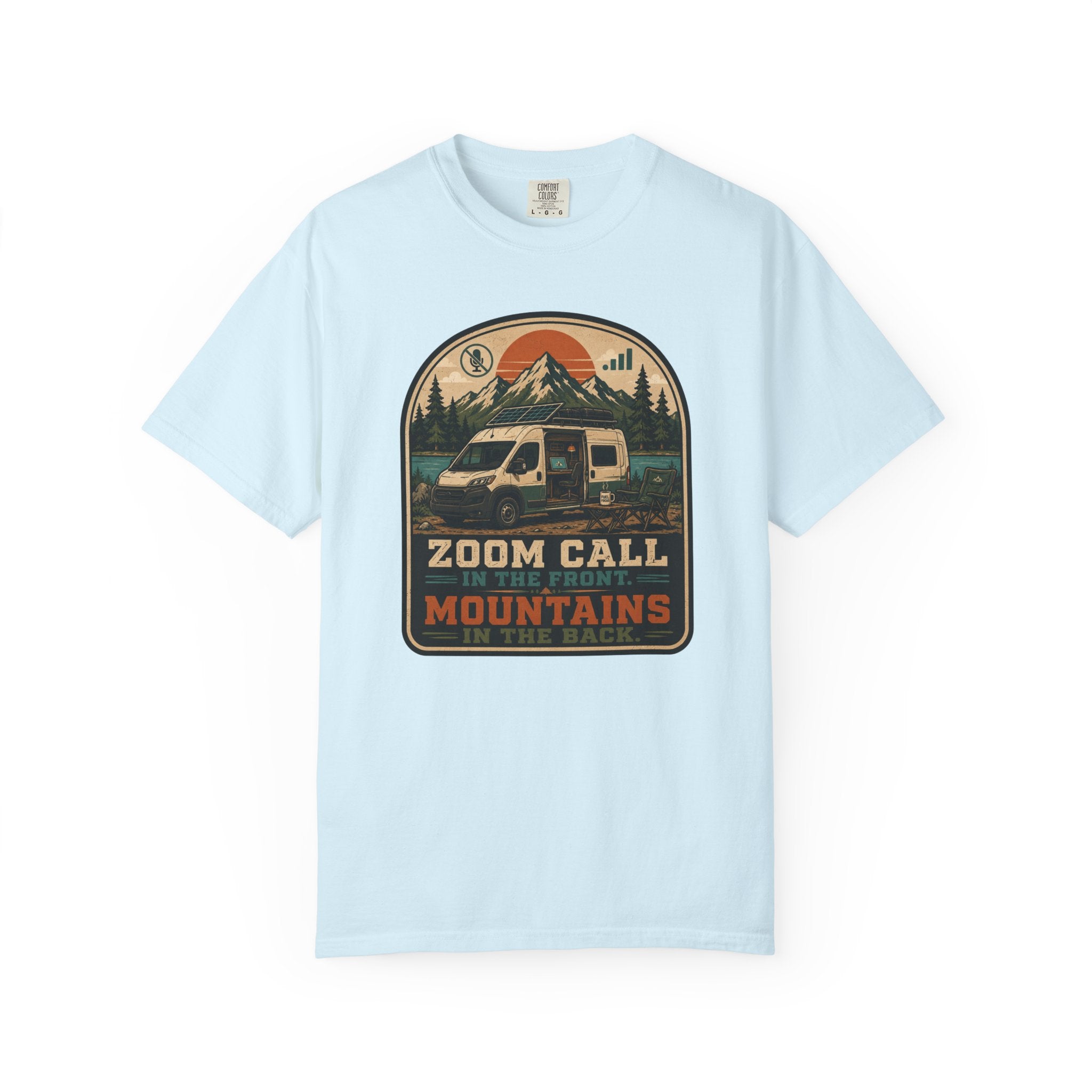 Zoom Call In The Front Mountains In The Back - T-Shirt