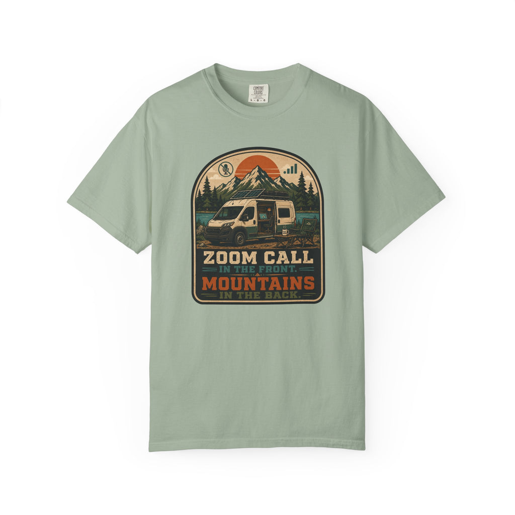 Zoom Call In The Front Mountains In The Back - T-Shirt