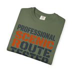 Professional Scenic Route Tester Research Never Ends - T-Shirt
