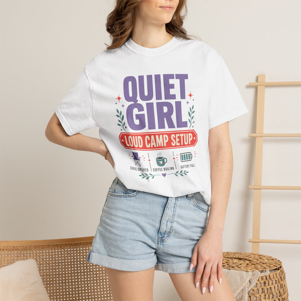 Quiet Girl Loud Camp Setup - T-Shirt