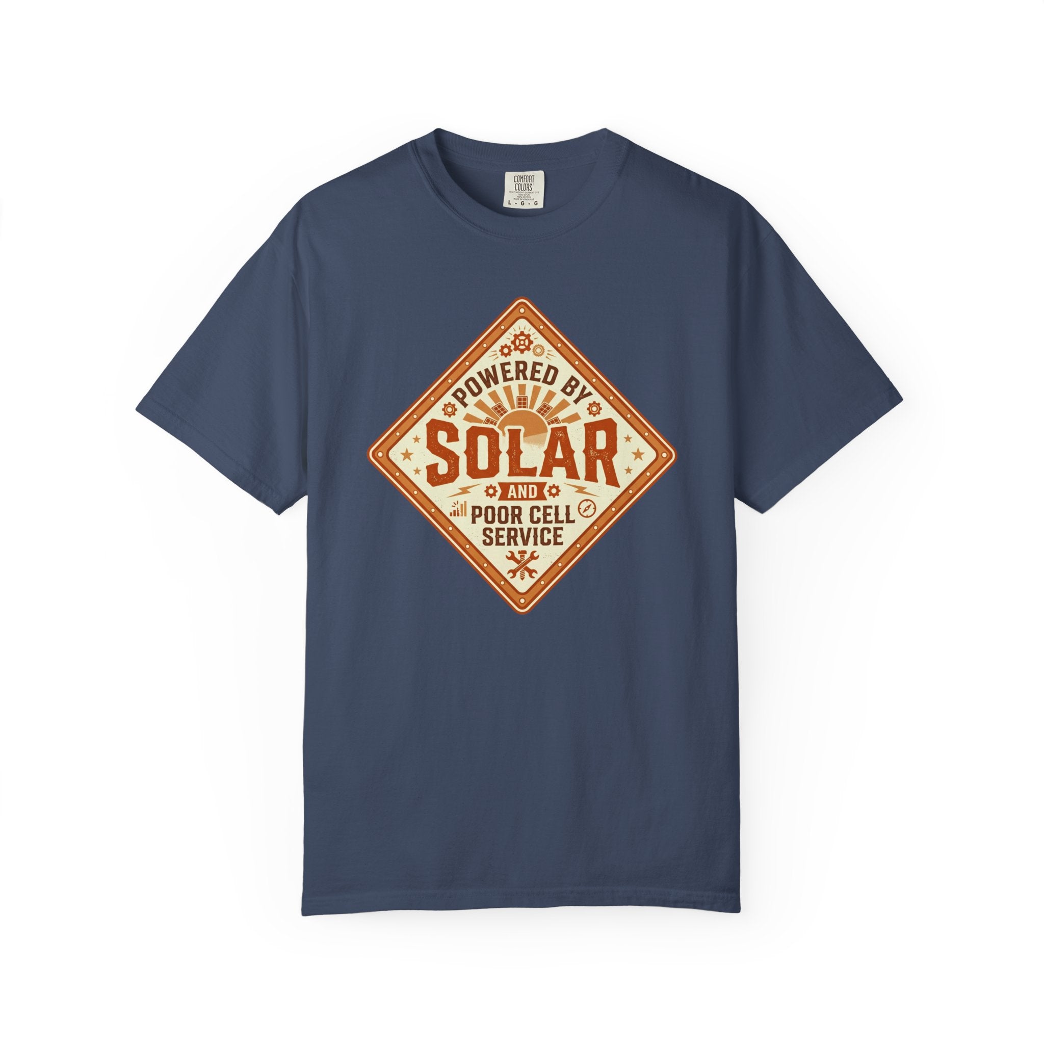 Powered By Solar And Poor Cell Service - T-Shirt