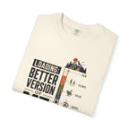 Loading Better Version Of Me - T-Shirt