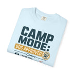 Camp Mode Dog Approved - T-Shirt
