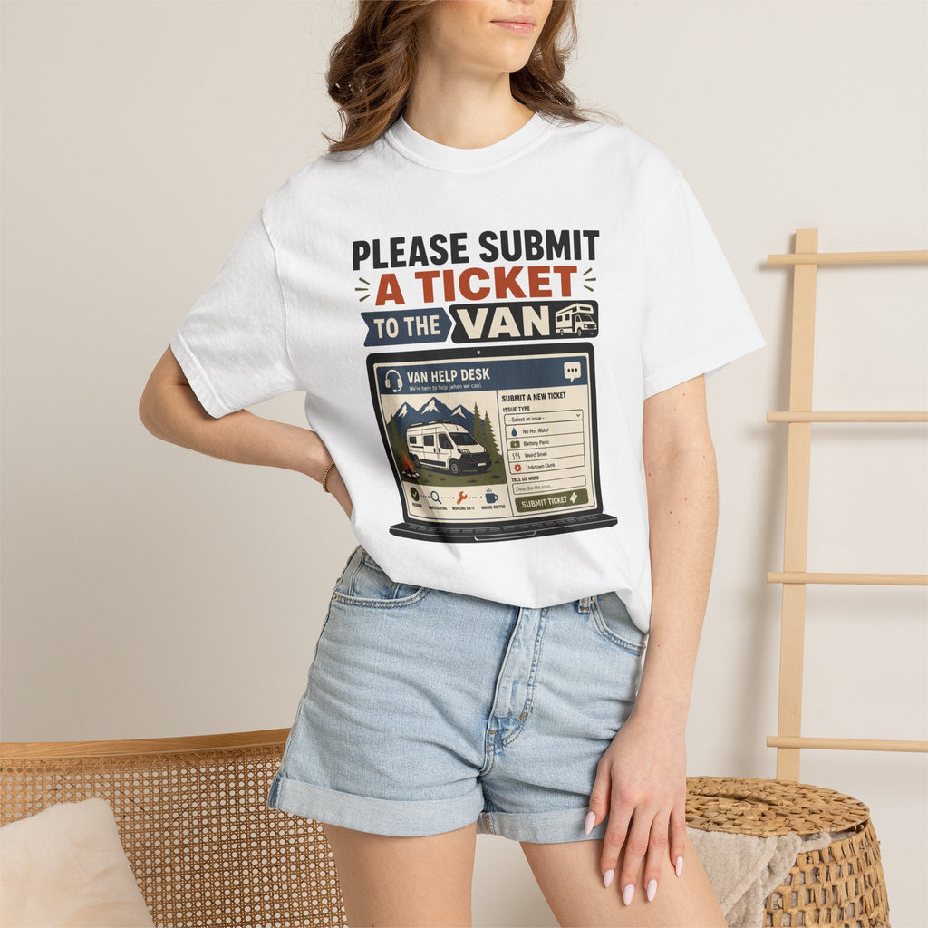 Please Submit A Ticket To The Van - T-Shirt