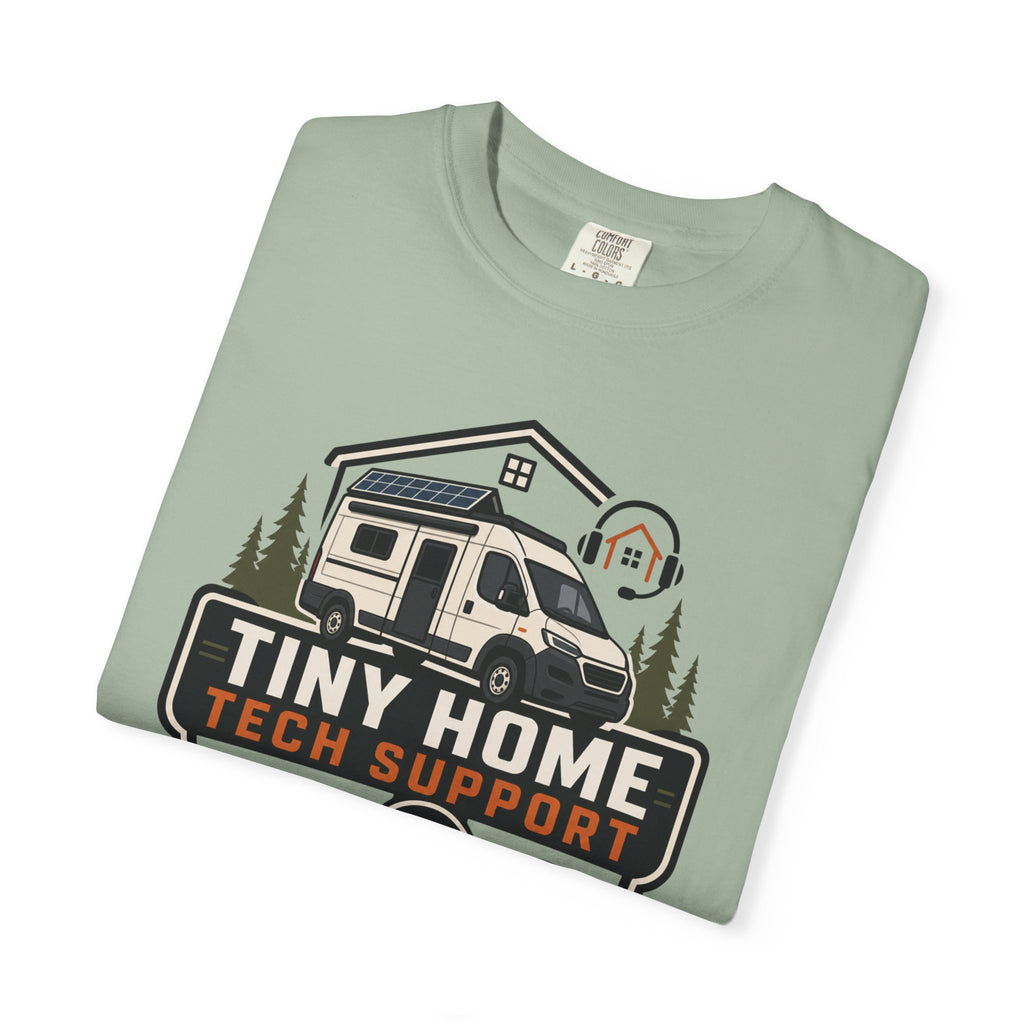 Tiny Home Tech Support - T-Shirt