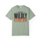 Status Wildly Available - T-Shirt