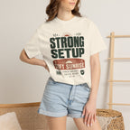 Strong Setup Soft Sunrise - T-Shirt