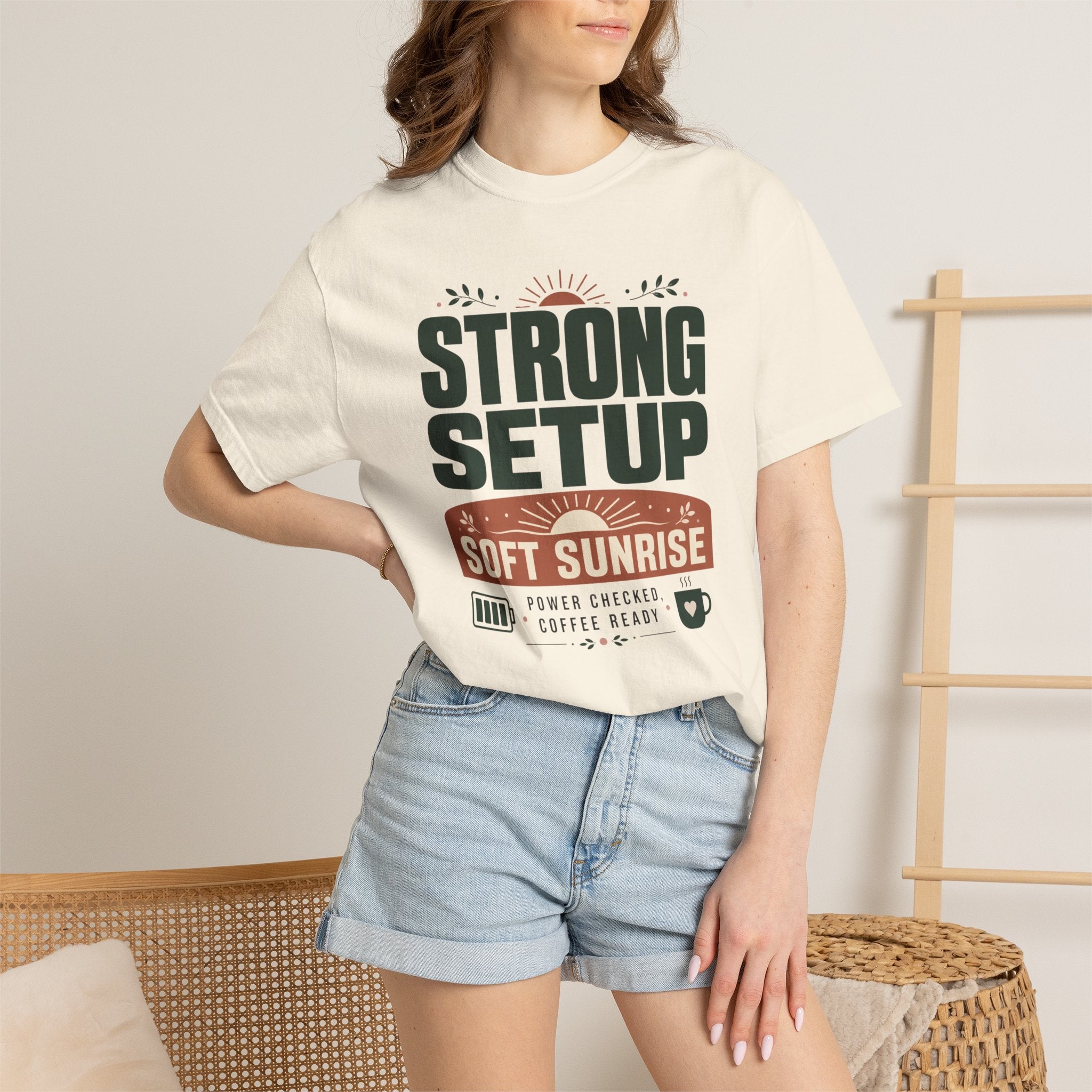 Strong Setup Soft Sunrise - T-Shirt