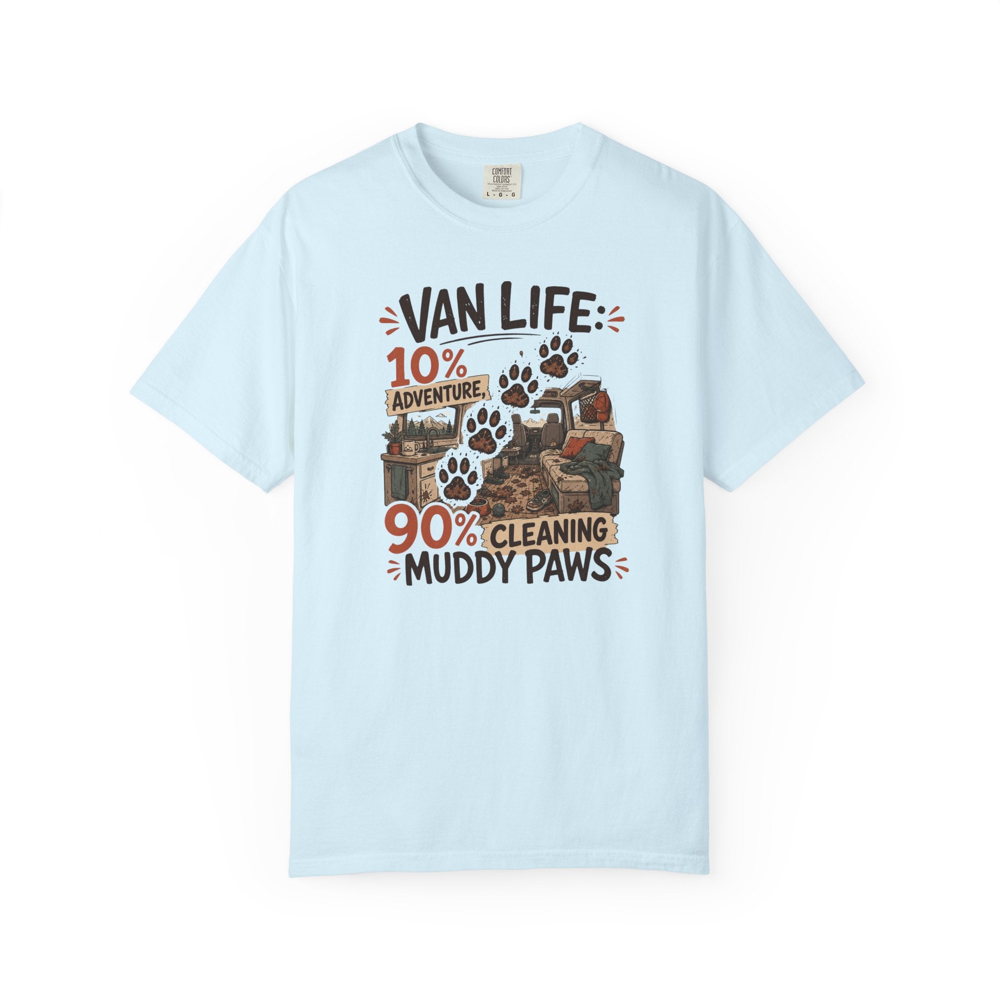 Van Life 10 Adventure 90 Cleaning Muddy Paws - T-Shirt