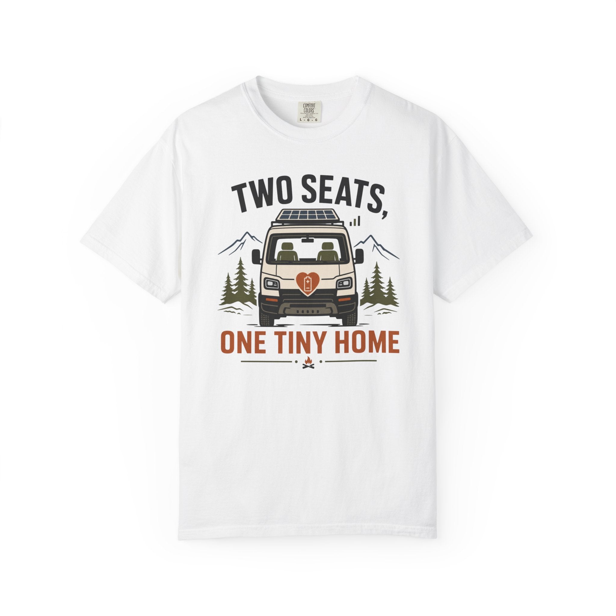 Two Seats One Tiny Home - T-Shirt